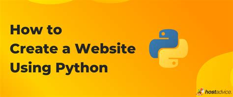 how to make a website using python with tips on web design and development